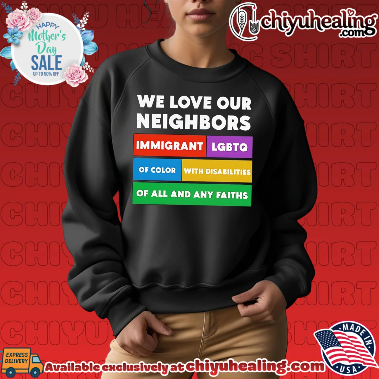We love our neighbors immigrant LGBTO of color with disabilities of all and any faiths hype shirt & hoodie | 2026 Edition Drop We love our neighbors immigrant LGBTO of color with disabilities of all and any faiths