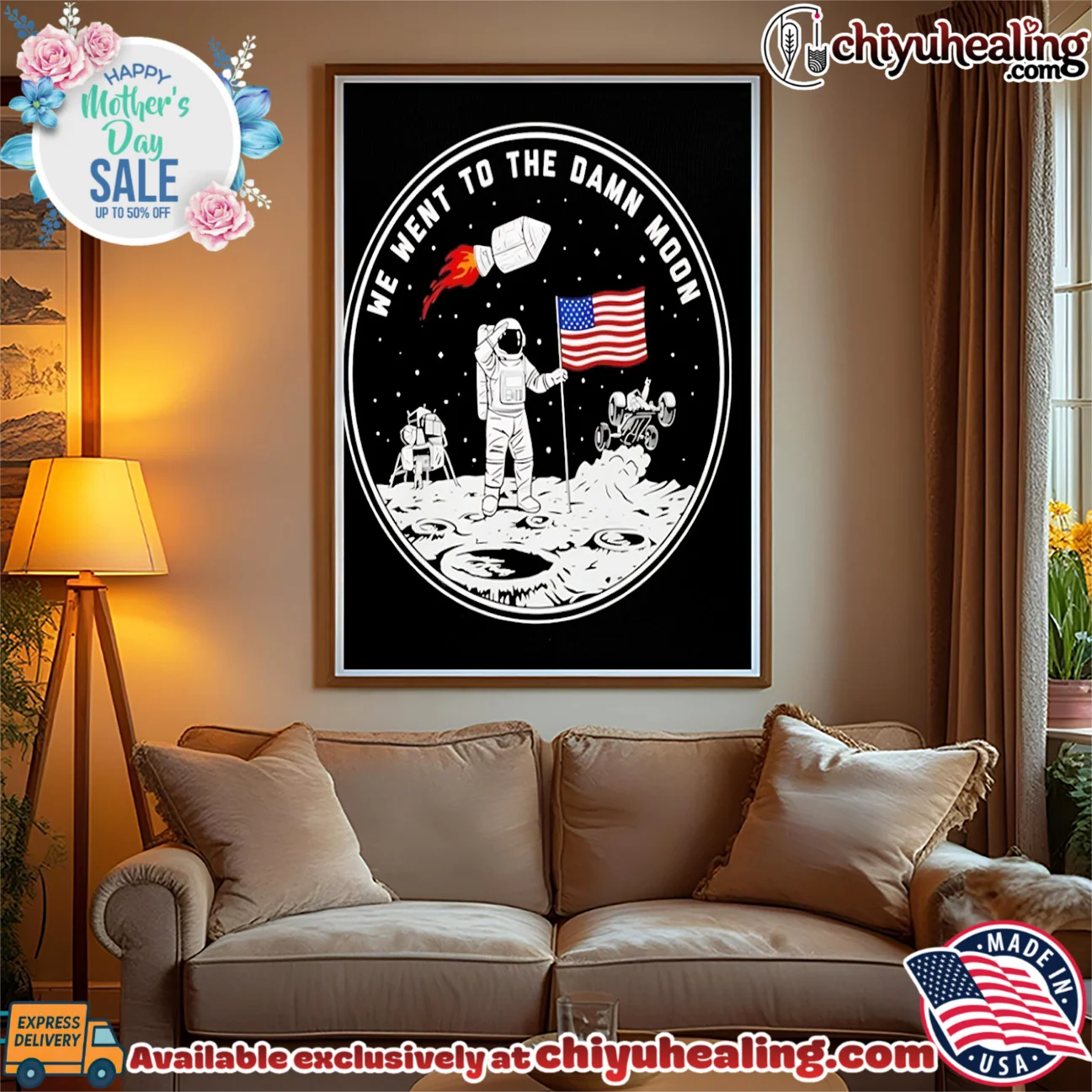 We Went To The Damn Moon Placing The American Flag On The Moon shirt & hoodie We Went To The Damn Moon Placing The American Flag On The Moon