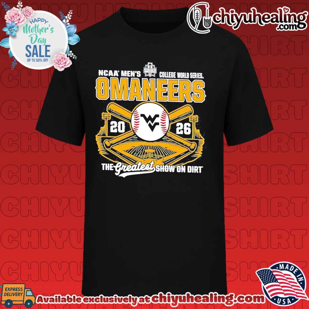West Virginia Mountaineers Omaneers 2026 NCAA College World Series The Greatest Show on dirt shirt