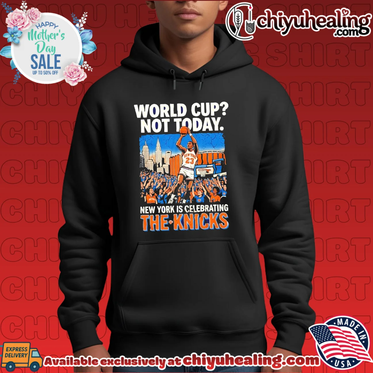 World Cup Not Today New York Is Celebrating The Knicks 2026 shirt & hoodie World Cup Not Today New York Is Celebrating The Knicks 2026 shirt & hoodie