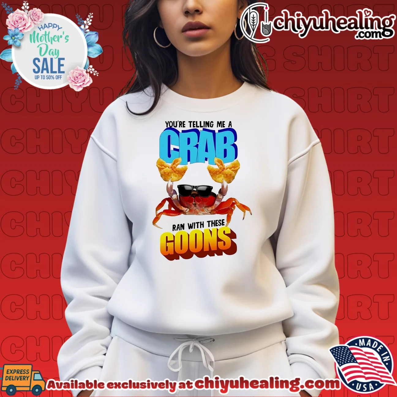 You Are Telling Me a Crab Ran with These Goons shirt & hoodie You Are Telling Me a Crab Ran with These Goons