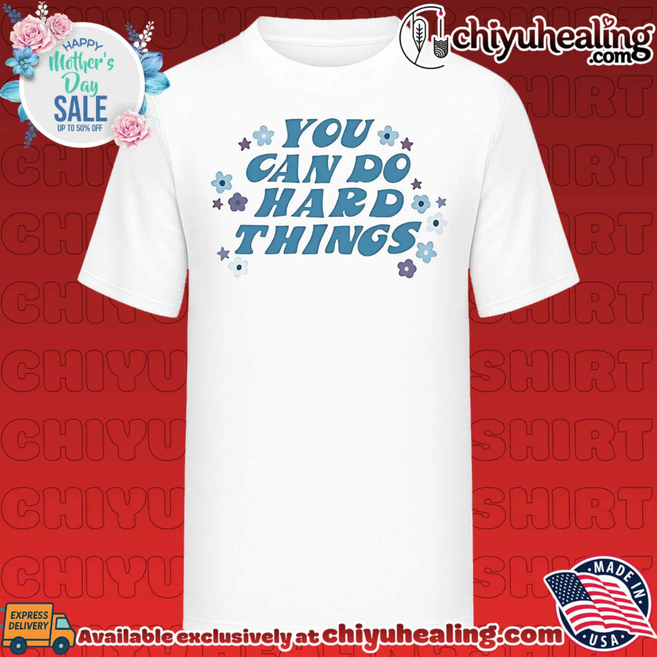 You can do hard things flowers graphic