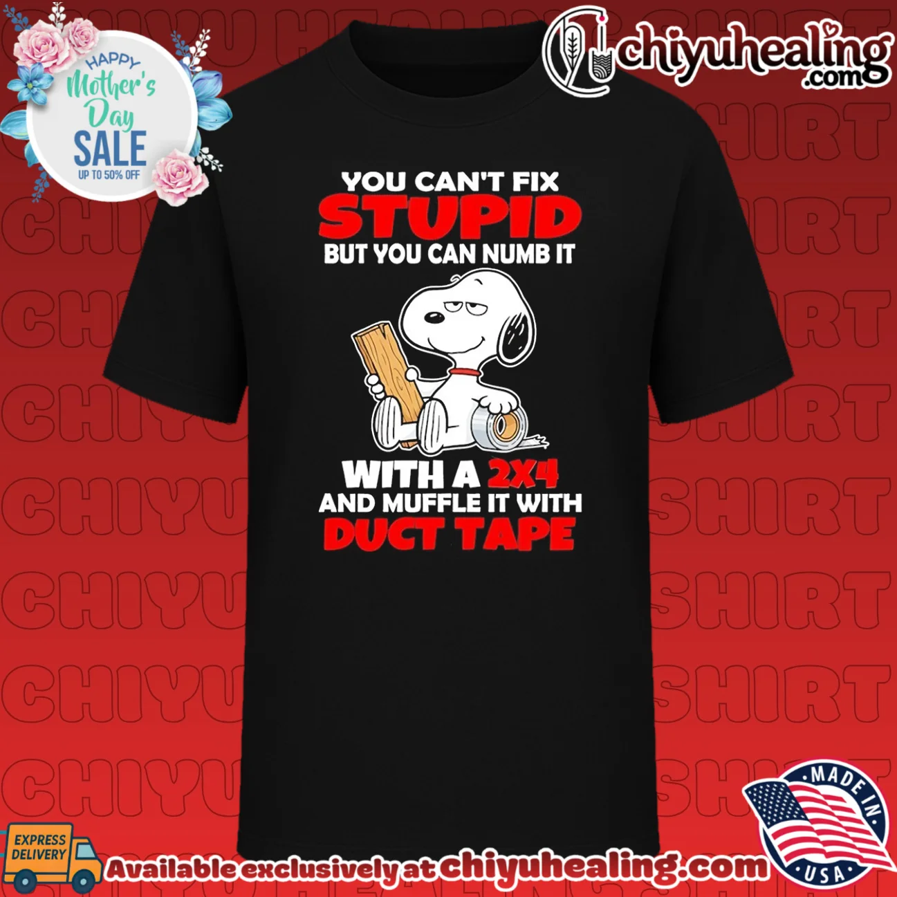 You can't fix stupid but you can numb ut with a 2×4 and muffle it with duct tape Snoopy