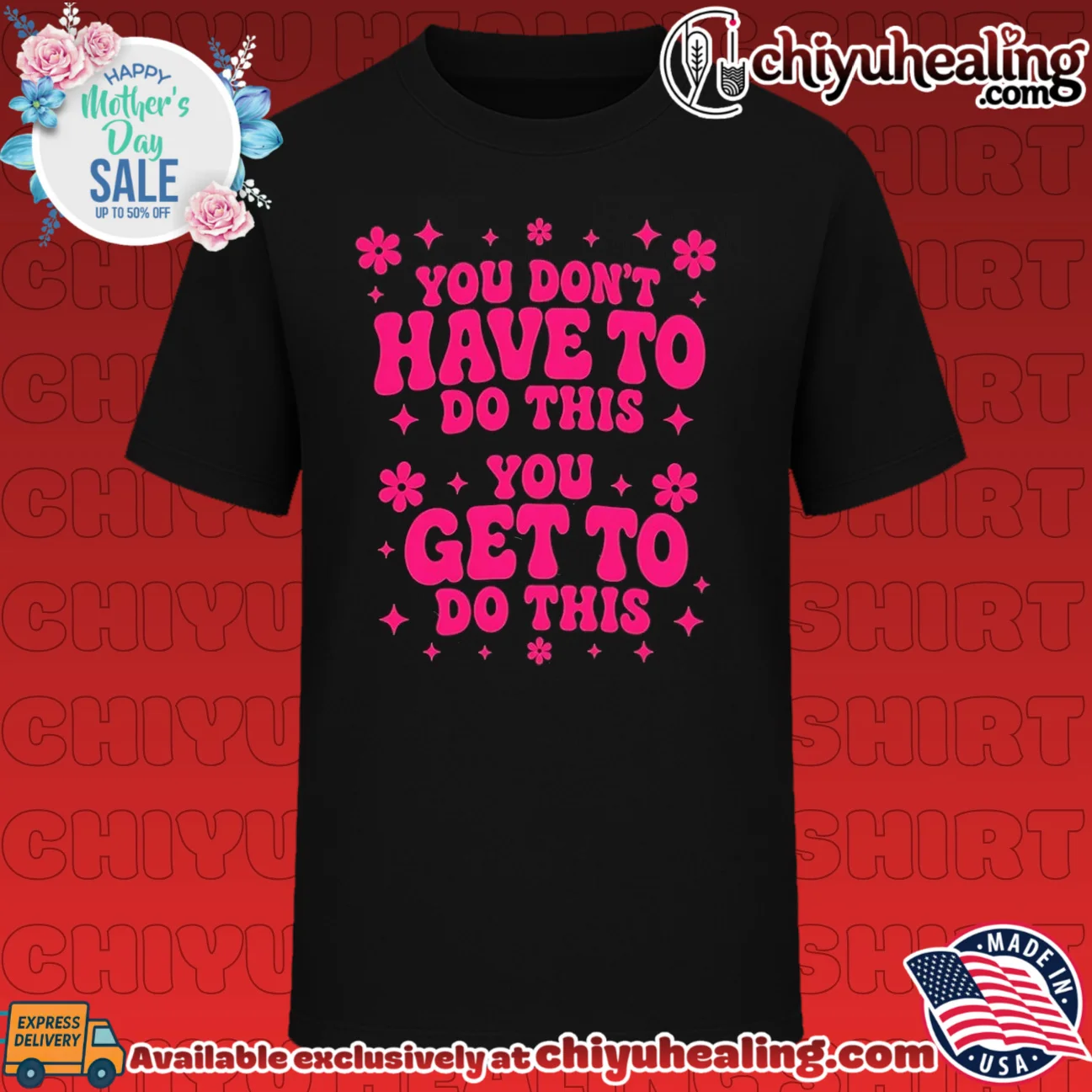 You don't have to do this you get to do this shirt & hoodie