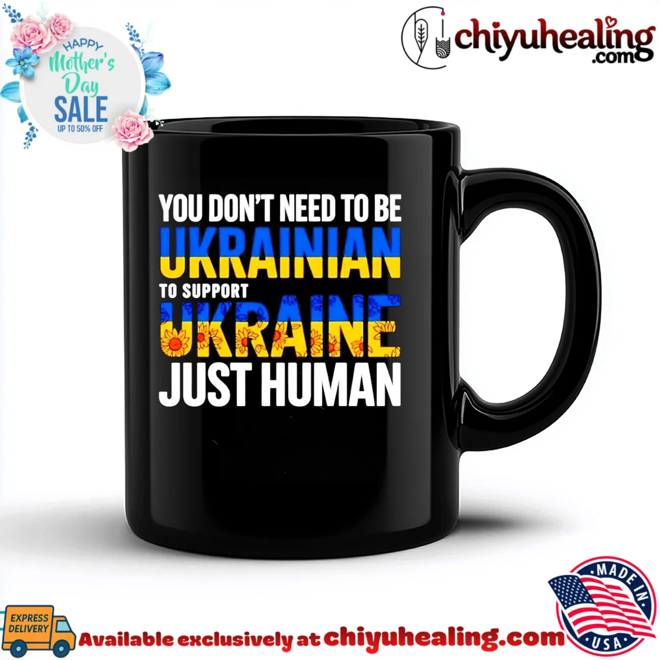 You don't need to be Ukrainian to support Ukraine just human prime shirt & hoodie - Ultimate Tribute Merch You don't need to be Ukrainian to support Ukraine just human