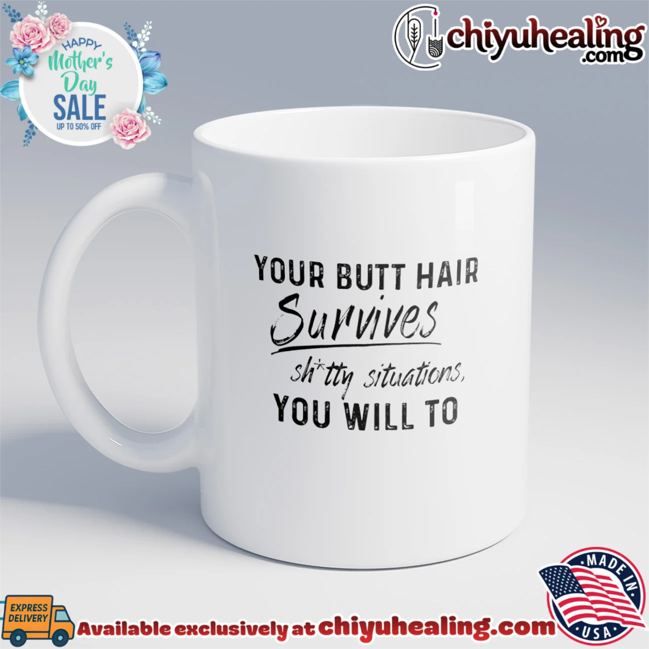 Your butt hair survives shitty situations you will to essential shirt & hoodie - Ultimate Gift Edition Your butt hair survives shitty situations you will to