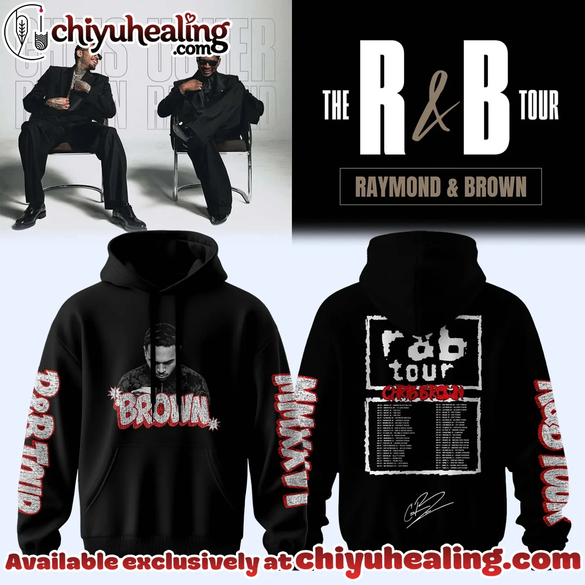 Chris Brown R&B Tour Signed T-Shirt & Hoodie - Series 2